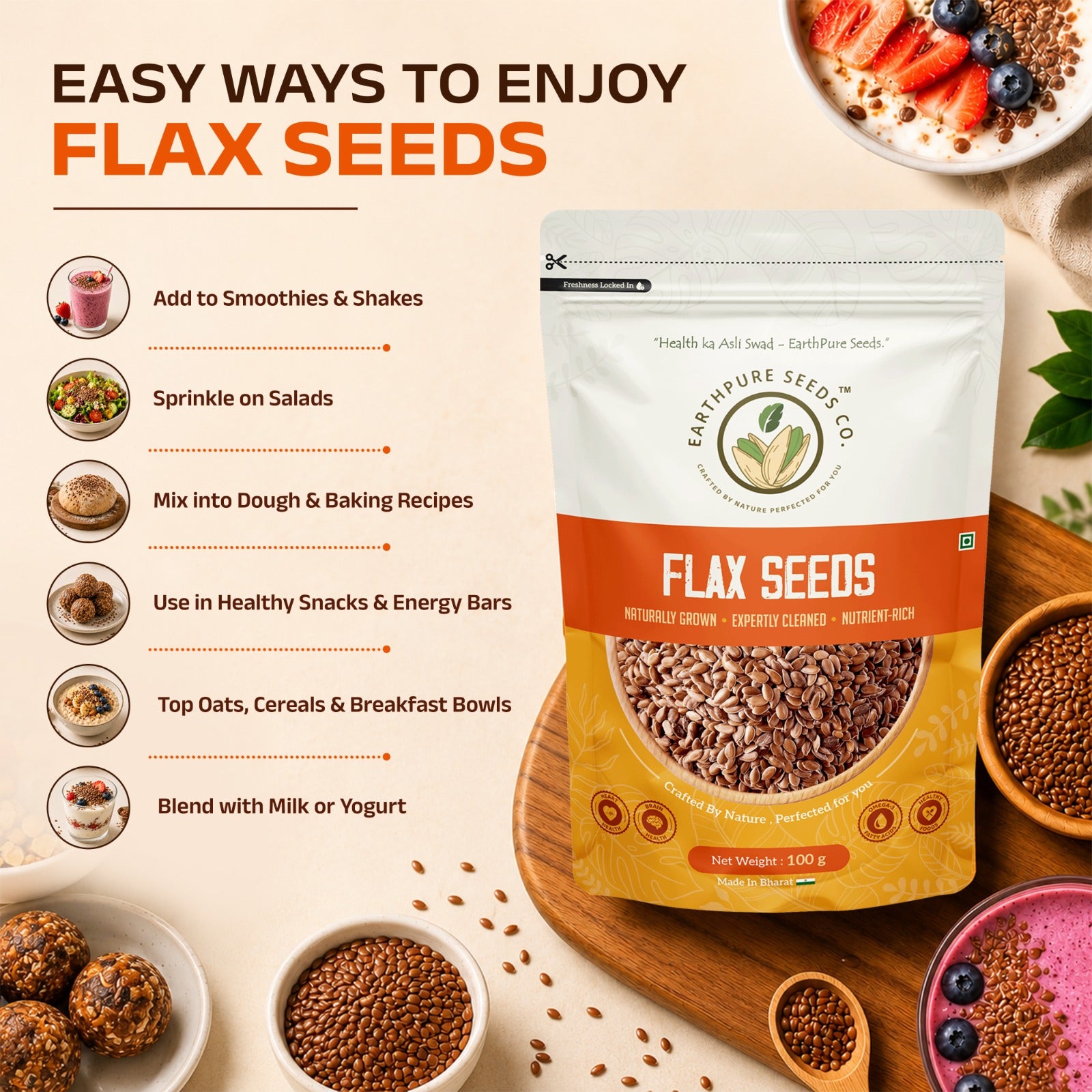 EarthPure Flax Seeds – Rich Omega-3 Power + Clean Plant Protein